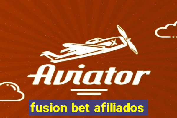 fusion bet afiliados